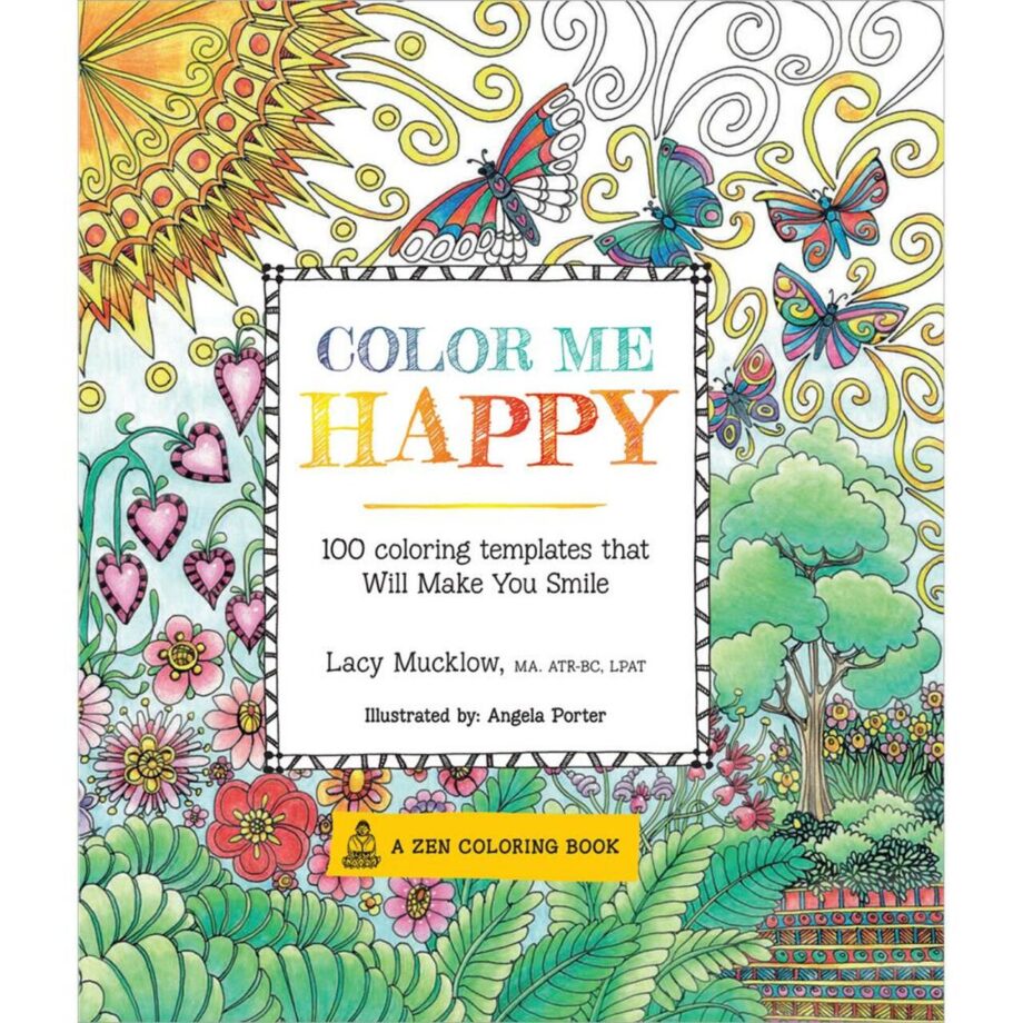 LACY MUCKLOW - COLOR ME HAPPY COLORING BOOK
